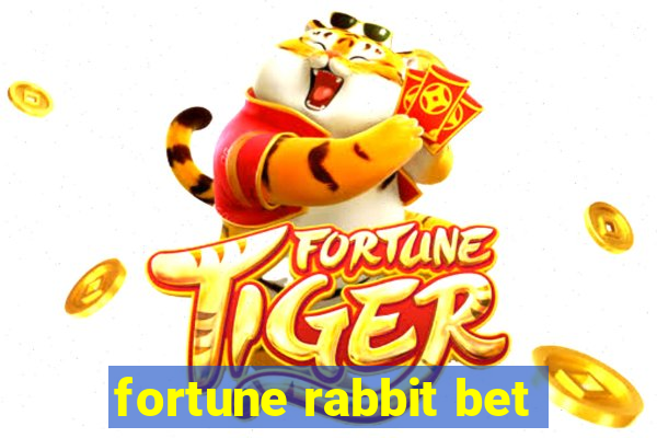 fortune rabbit bet